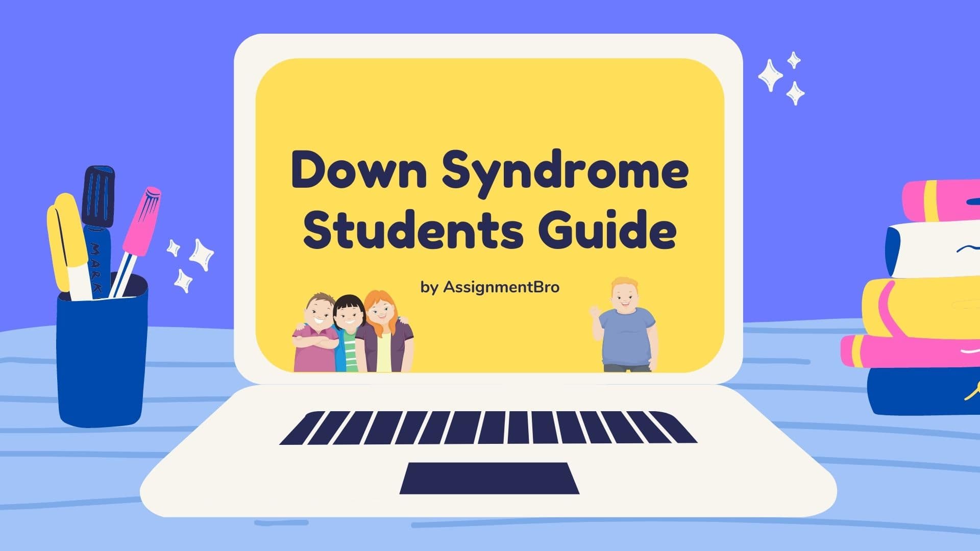 Down Syndrome Students Resources and Guide