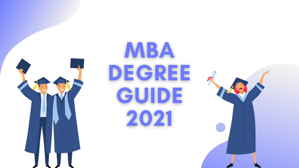 MBA Degree Options for College Students [2023 Year] - AssignmentBro