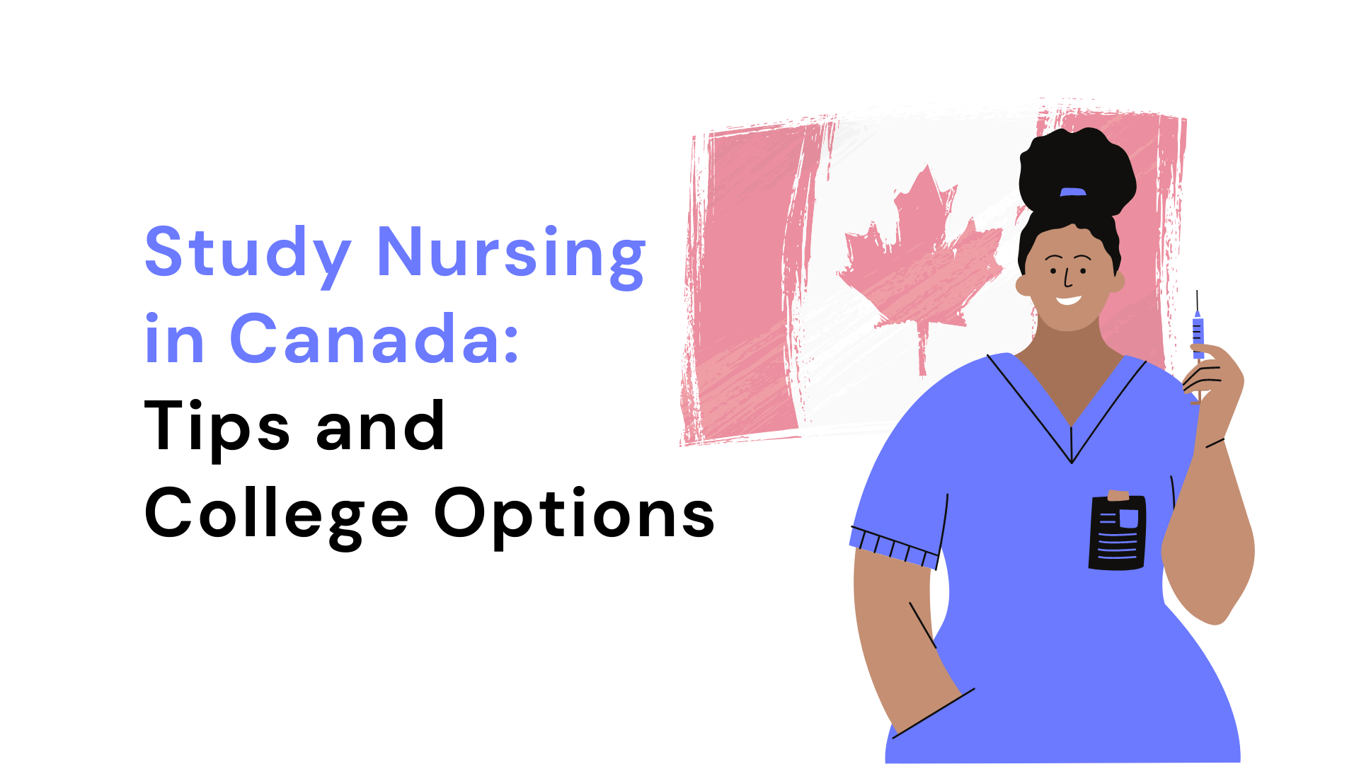 Study Nursing in Canada Tips and College Options