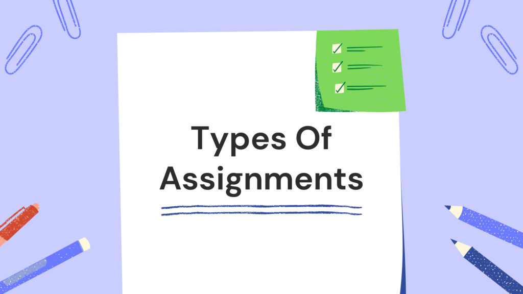 what-are-the-assignment-types-and-how-to-cope-with-each-of-them