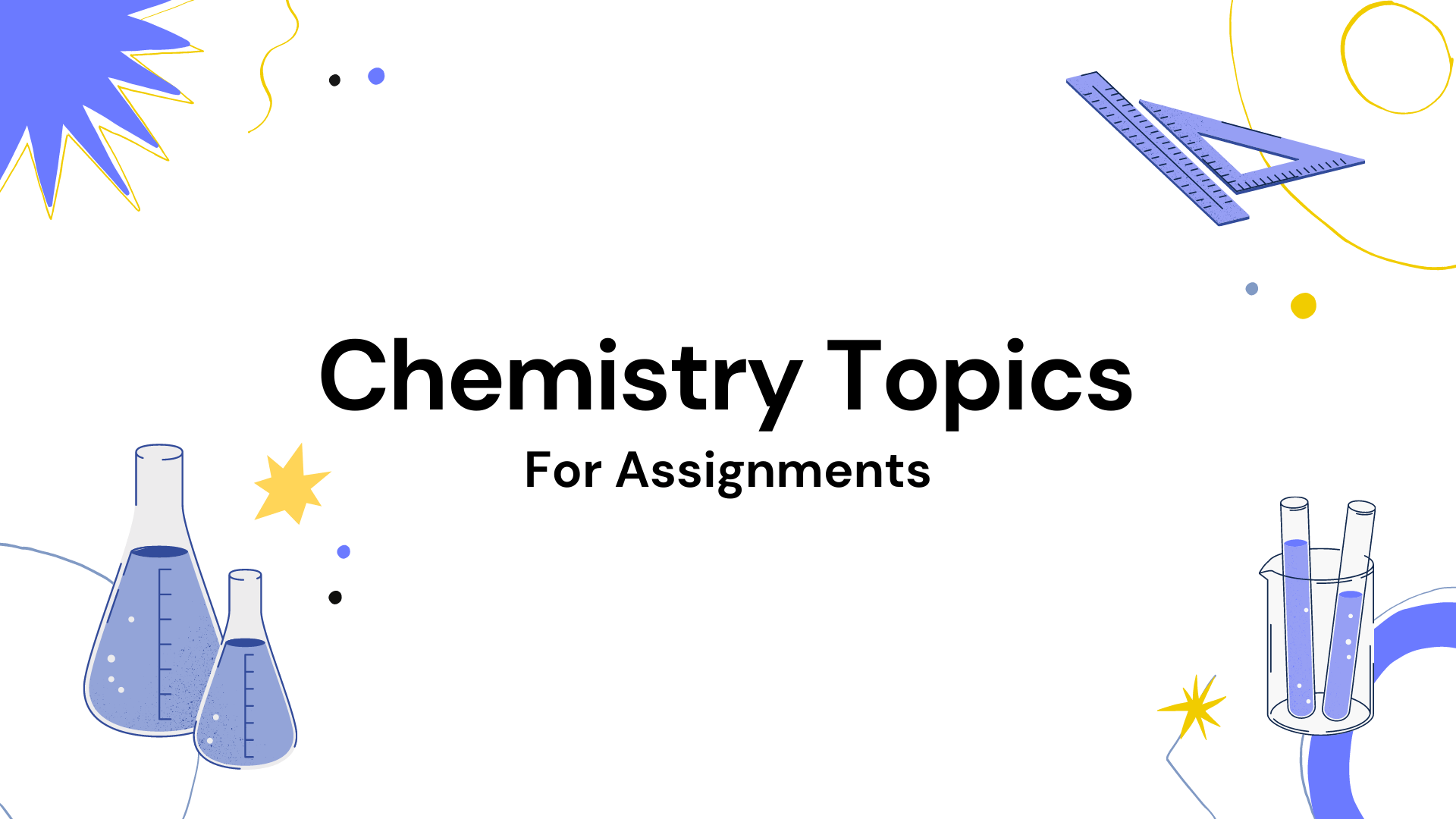 chemistry related topics for assignment