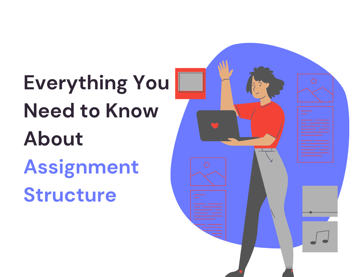 what is assignment structure