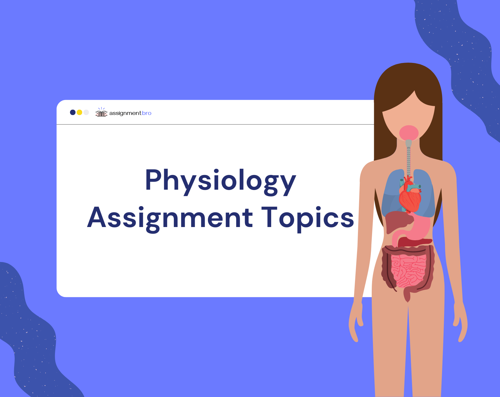 Physiology Assignment Topics