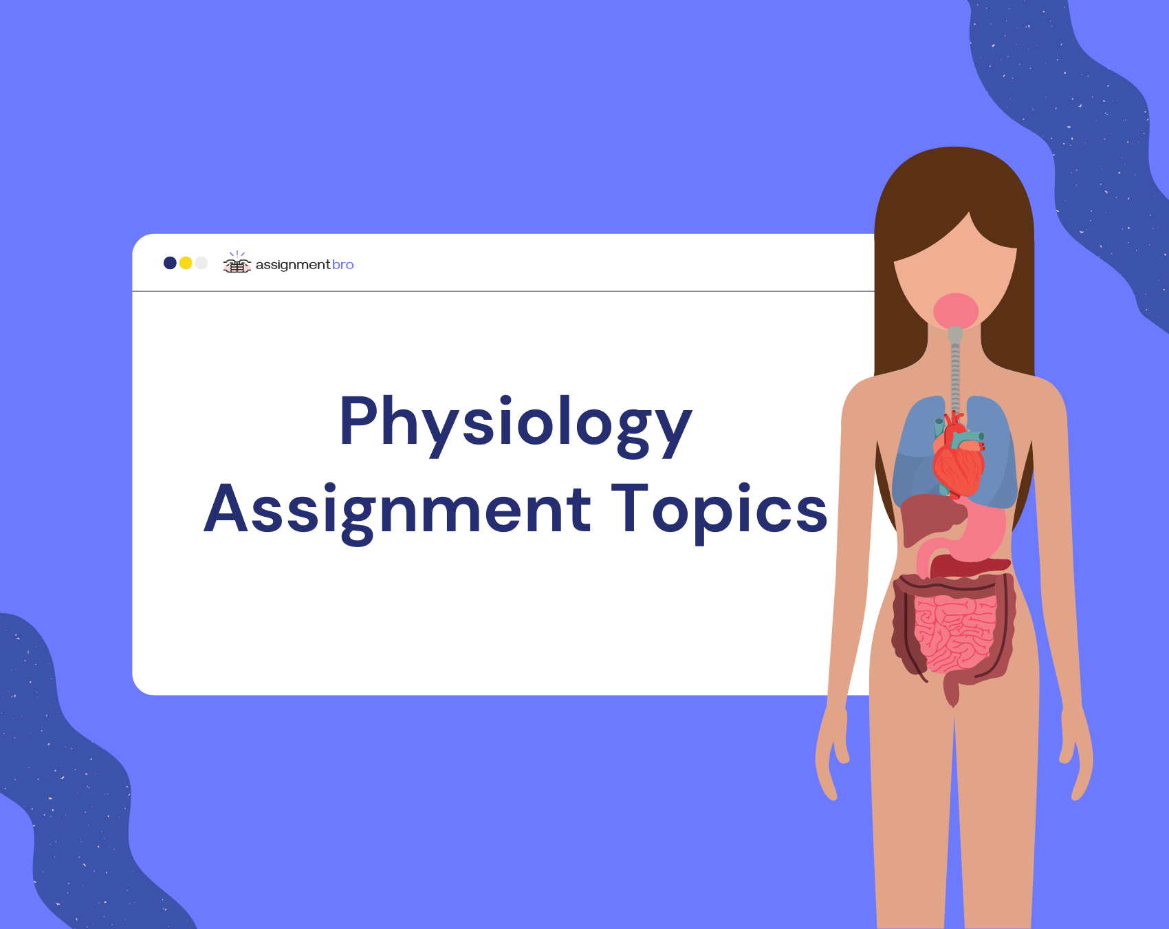 interesting-physiology-assignment-topics-assignmentbro