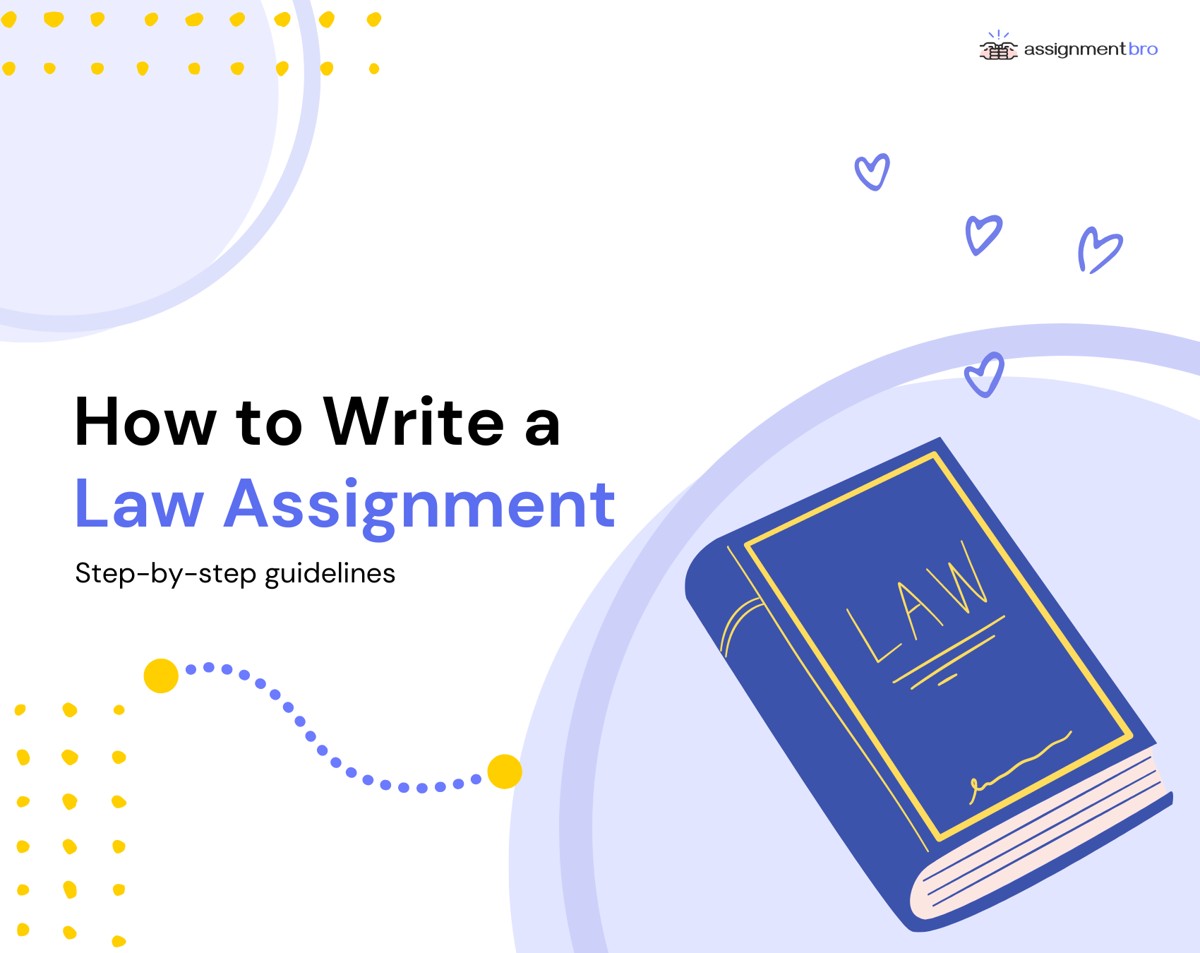 How to Write a Law Assignment